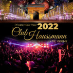 Private NYE party at Club Haussmann Paris 2022